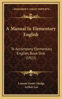 A Manual in Elementary English