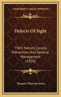 Defects of Sight
