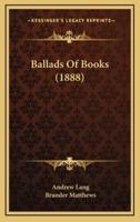 Ballads of Books (1888)