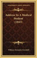Address to a Medical Student (1843)