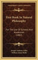 First Book in Natural Philosophy