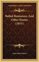Ballad Romances, and Other Poems (1811)