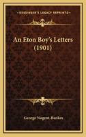 An Eton Boy's Letters (1901)