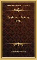 Beginners' Botany (1909)