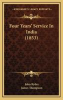 Four Years' Service in India (1853)