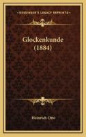 Glockenkunde (1884)