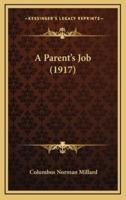 A Parent's Job (1917)
