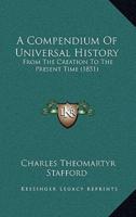 A Compendium Of Universal History