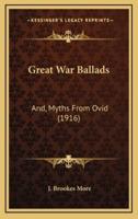 Great War Ballads