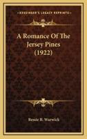 A Romance of the Jersey Pines (1922)