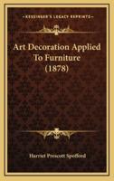 Art Decoration Applied to Furniture (1878)