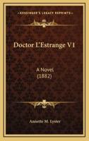 Doctor L'Estrange V1