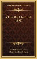 A First Book in Greek (1895)