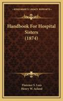 Handbook for Hospital Sisters (1874)