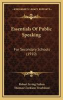 Essentials of Public Speaking