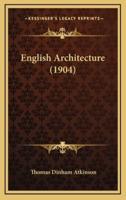 English Architecture (1904)