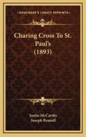 Charing Cross to St. Paul's (1893)