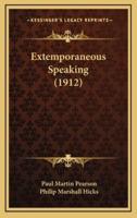 Extemporaneous Speaking (1912)