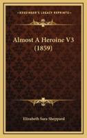 Almost a Heroine V3 (1859)