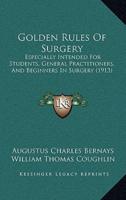 Golden Rules of Surgery