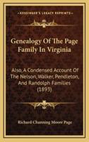 Genealogy Of The Page Family In Virginia