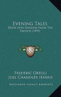 Evening Tales