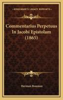Commentarius Perpetuus in Jacobi Epistolam (1865)