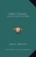 Grey Craigs