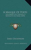 A Masque of Poets