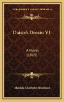 Daisie's Dream V1