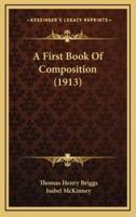 A First Book of Composition (1913)