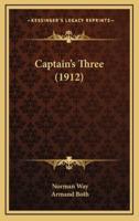 Captain's Three (1912)