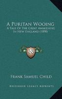 A Puritan Wooing
