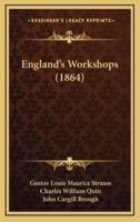 England's Workshops (1864)