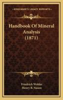 Handbook of Mineral Analysis (1871)