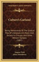 Culture's Garland