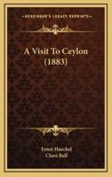 A Visit to Ceylon (1883)