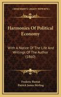 Harmonies Of Political Economy