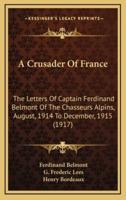 A Crusader of France