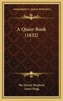 A Queer Book (1832)