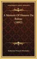 A Memoir of Honore De Balzac (1892)