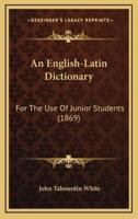 An English-Latin Dictionary