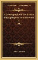 A Monograph of the British Phytophagous Hymenoptera V1 (1882)