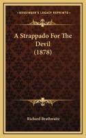 A Strappado for the Devil (1878)