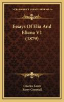 Essays of Elia and Eliana V1 (1879)