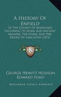 A History Of Enfield