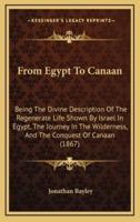 From Egypt To Canaan