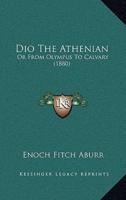 Dio the Athenian