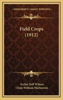 Field Crops (1912)