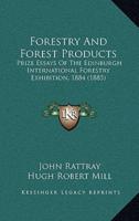 Forestry and Forest Products
